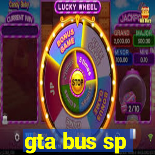 gta bus sp